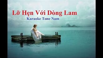 Lỡ Hẹn Dong Lam Karaoke