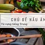 Từ Vựng Chủ Đề Đồ Ăn Tiếng Trung